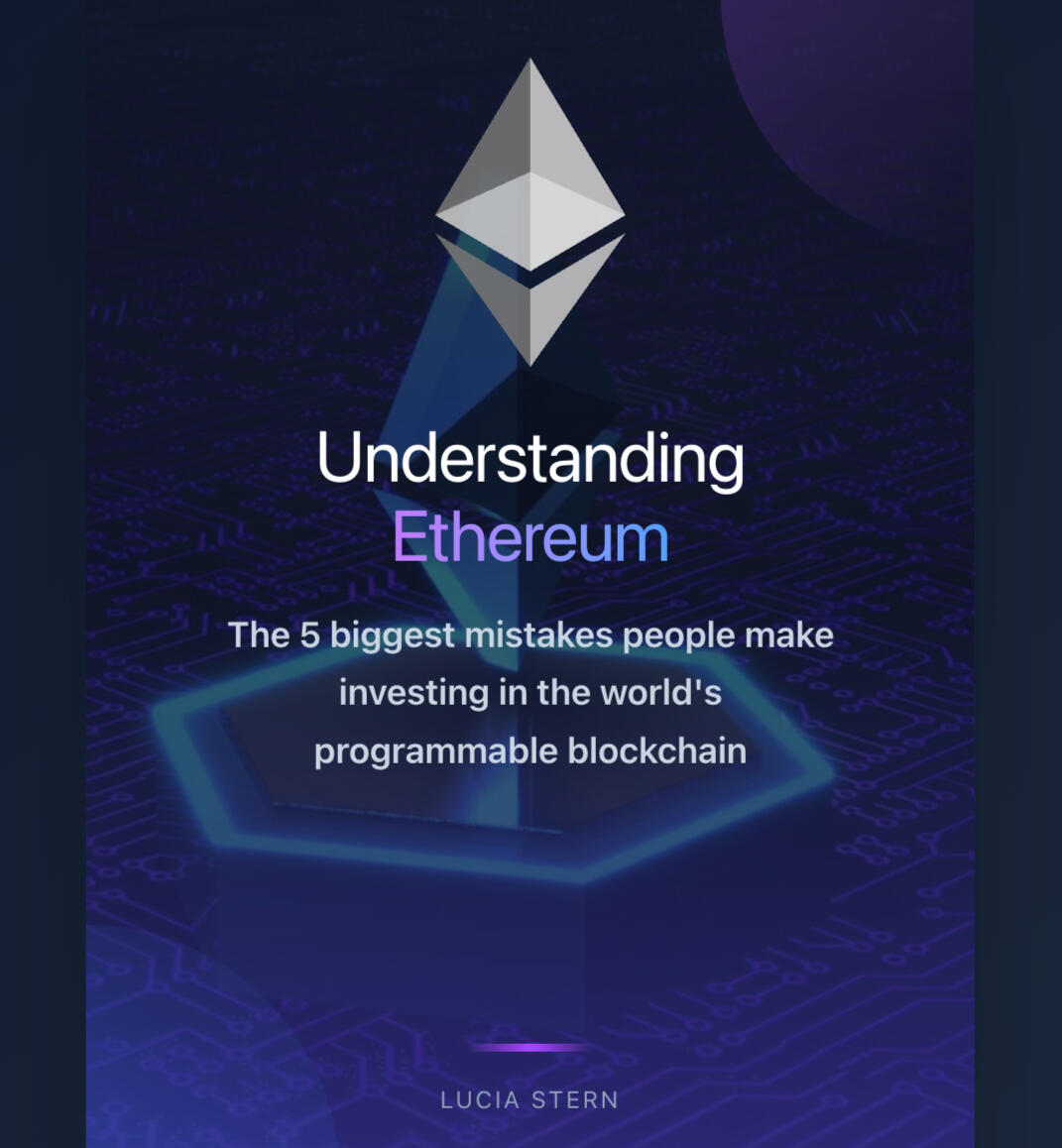 Understanding Ethereum The 5 biggest mistakes people make investing in the world's programmable blockchain